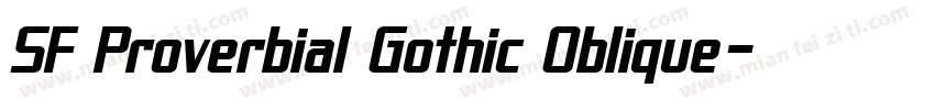 SF Proverbial Gothic Oblique字体转换